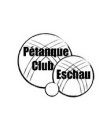 PC ESCHAU rue de Fleurs 67114 ESCHAU 06 42 78 51 40
